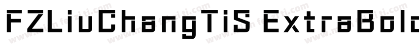 FZLiuChangTiS ExtraBold字体转换